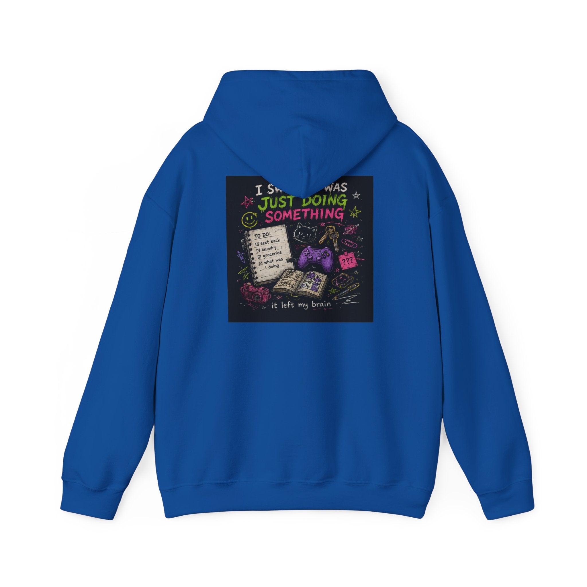 Beautiful Chaos Hoodie — "I Wasn't Lazy, Just Doing Something" Graphic Pullover
