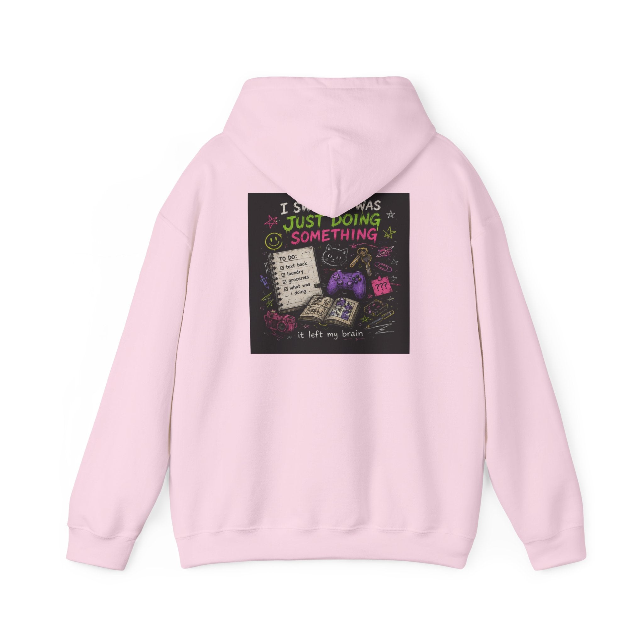 Beautiful Chaos Hoodie — "I Wasn't Lazy, Just Doing Something" Graphic Pullover