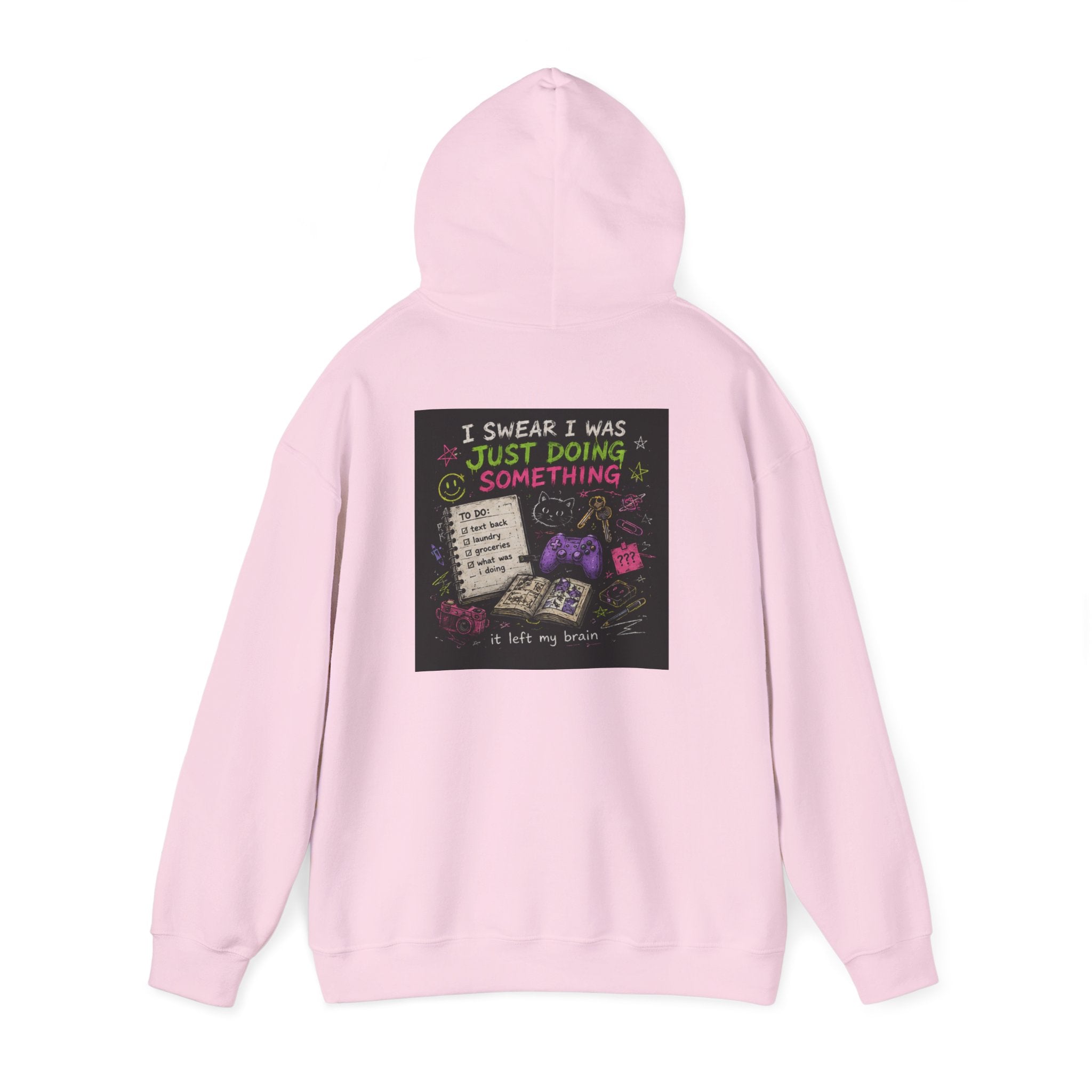 Beautiful Chaos Hoodie — "I Wasn't Lazy, Just Doing Something" Graphic Pullover