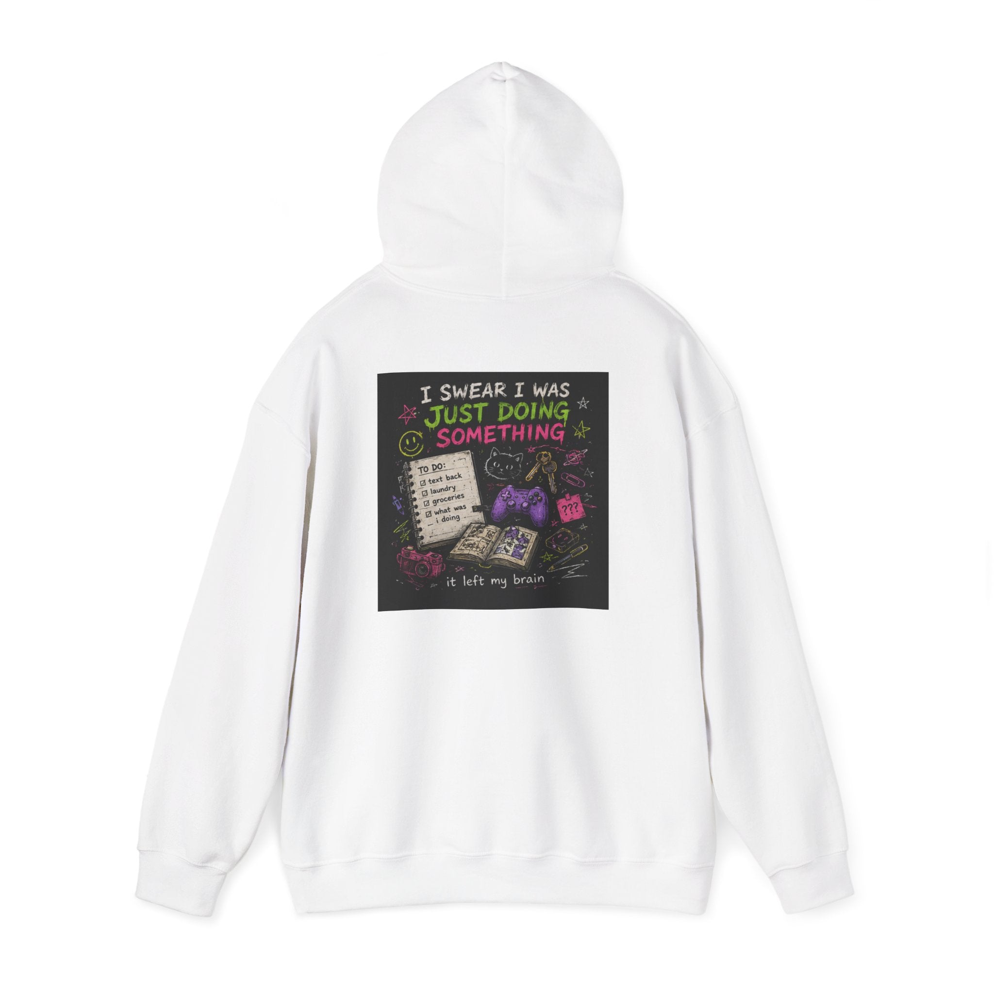 Beautiful Chaos Hoodie — "I Wasn't Lazy, Just Doing Something" Graphic Pullover