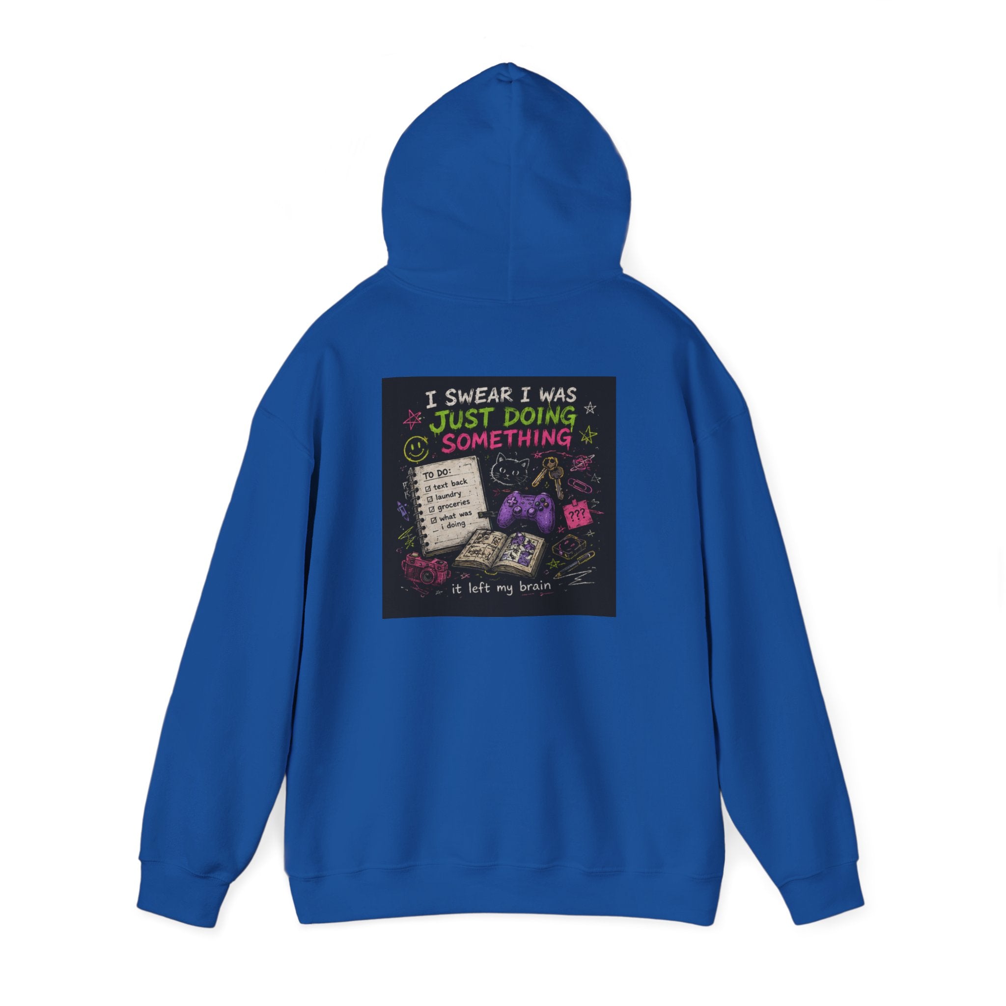 Beautiful Chaos Hoodie — "I Wasn't Lazy, Just Doing Something" Graphic Pullover